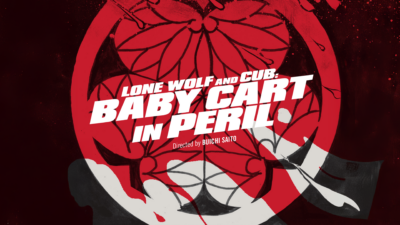 Lone Wolf and Cub: Baby Cart in Peril